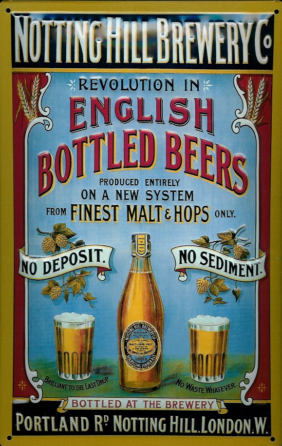 Blechschild Notting Hill Brewery London Bier Brauerei retro Schild Nostalgieschild