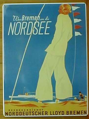 Blechschild Über Bremen an die Nordsee Seebäderdienst Norddeutscher Lloyd