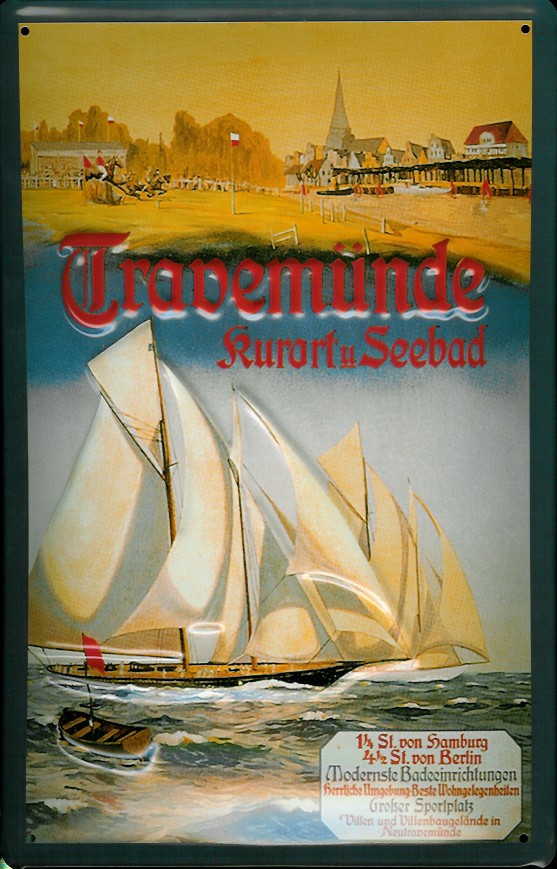 Blechschild Travemünde Segelboot Regatta Segelyacht Schiff Schild Nostalgieschild