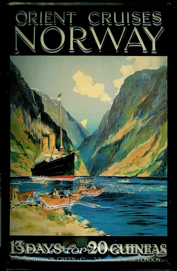 Blechschild Orient Cruises Norway Fjord Norwegen Kreuzfahrt Dampfer Reedereiplakat Schiff Schild Nos