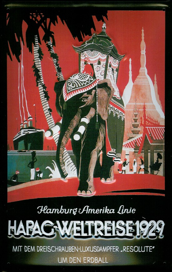 Blechschild Hapag Weltreise 1929 Kreuzfahrt Elefant Dampfer Schiff Schild Nostalgieschild