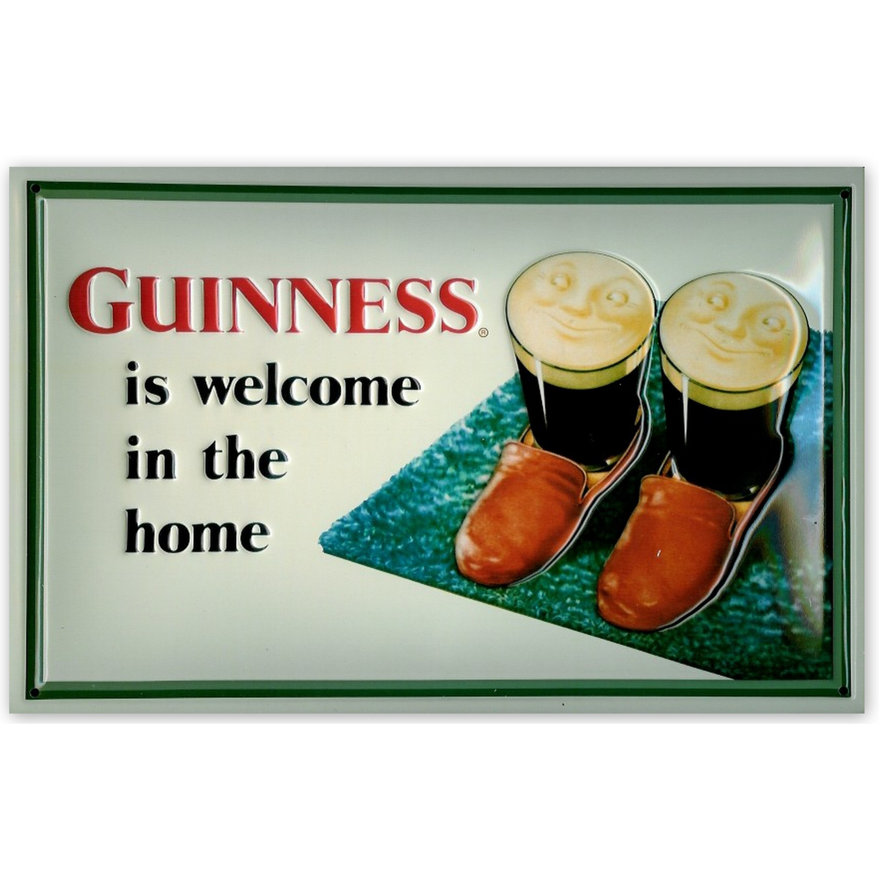 Blechschild Guinness is welcome in the home Slippers Bier Schild Kneipenschild