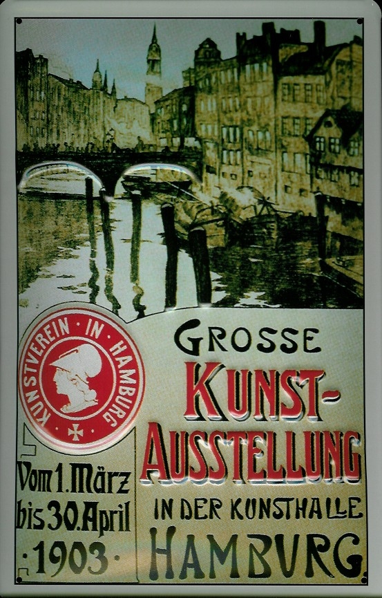 Blechschild Nostalgieschild Kunstausstellung Hamburg Kunsthalle 1903