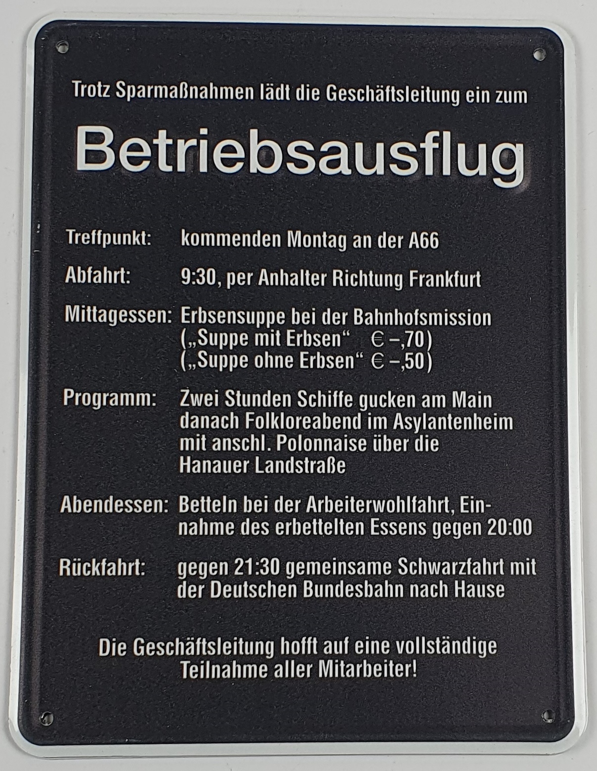 schild-betriebsausflug Aluminium Schild Betriebsausflug Alu Humor Metallschild