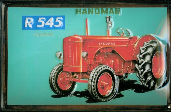Blechschild Hanomag R 545 Traktor Nostalgieschild Schild Trecker Werbeschild