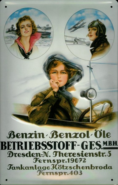 Blechschild Nostalgieschild Betriebsstoff Gesellschaft Dresden Benzin Benzol Öle