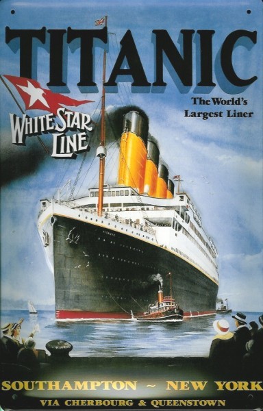 Blechschild Titanic Worlds largest liner Dampfer Reedereiplakat Schiff Schild Nostalgieschild