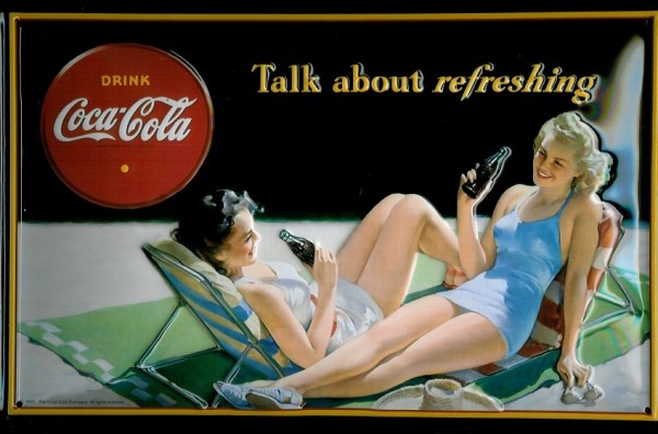 Blechschild Coca Cola Talk about refreshing Schild nostalgisches Werbeschild