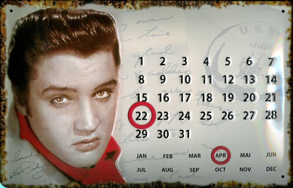 Blechschild Elvis Presley Magnet Kalender Dauerkalender Schild Nostalgieschild